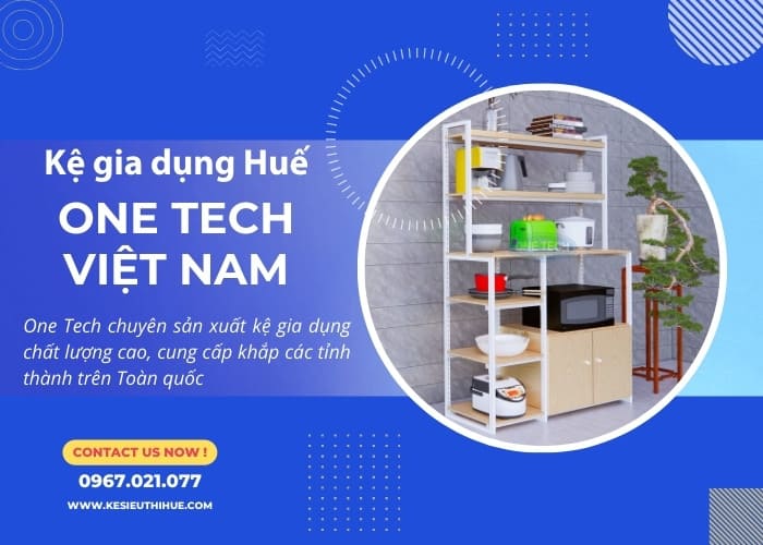 Đơn vị chuyên cung cấp kệ gia dụng ở Huế uy tín