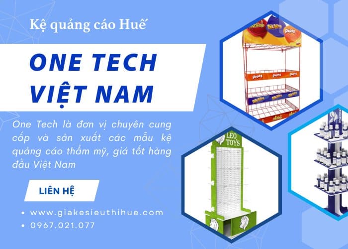 Đơn vị sản xuất kệ quảng cáo chuyên nghiệp tại Huế